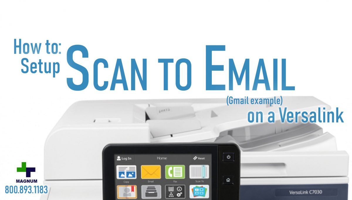 How to: Scan to Email on a Versalink