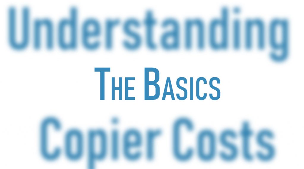 Copier Cost Basics