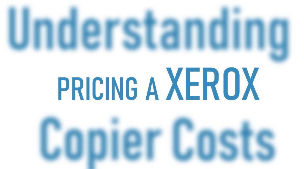 New Copier Pricing for Xerox