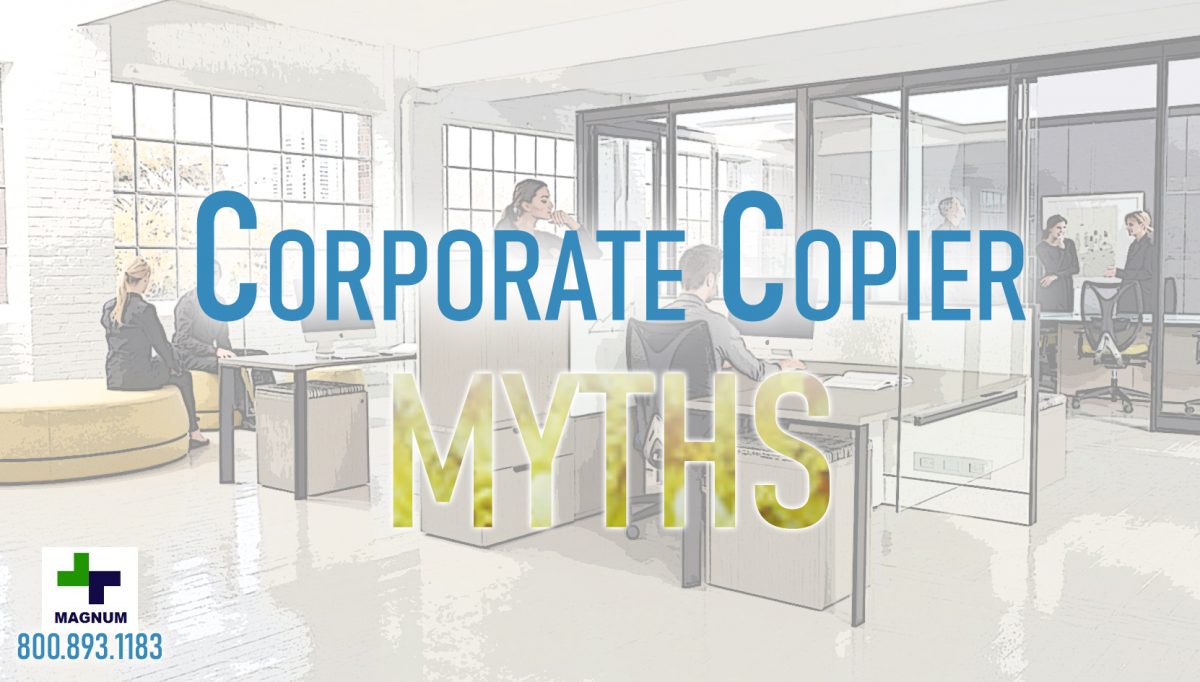 Corporate Copier Leasing Myths