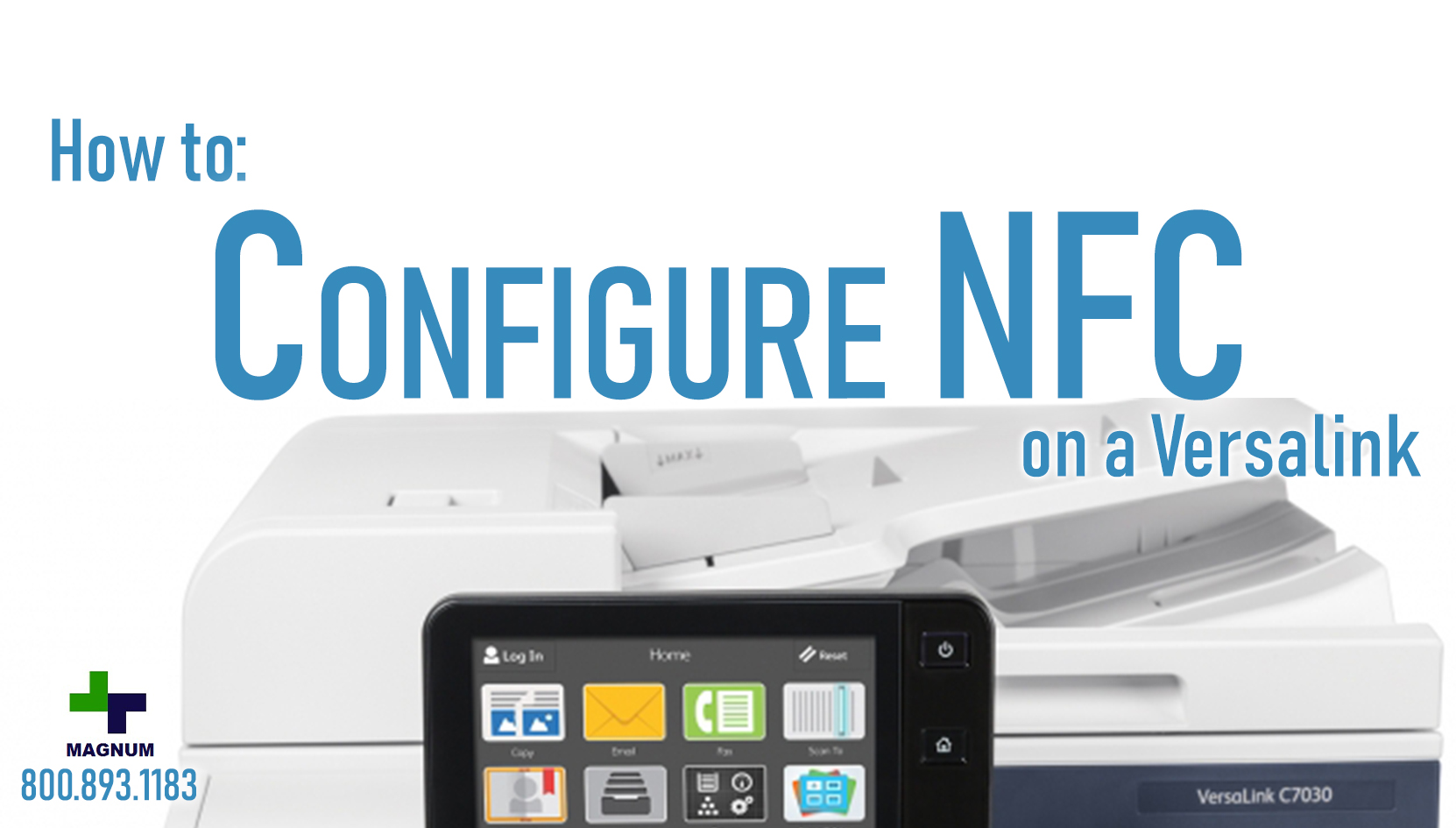 How To: Configure NFC on a Xerox Versalink