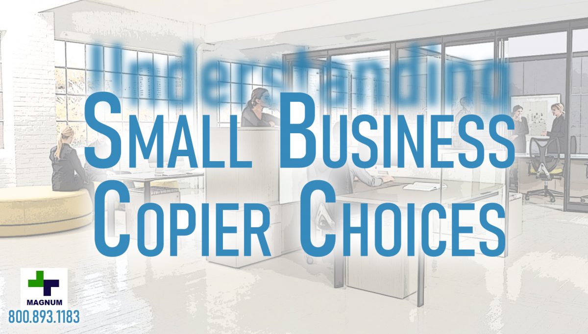 Should You Small Business Purchase or Lease a Digital Copier?