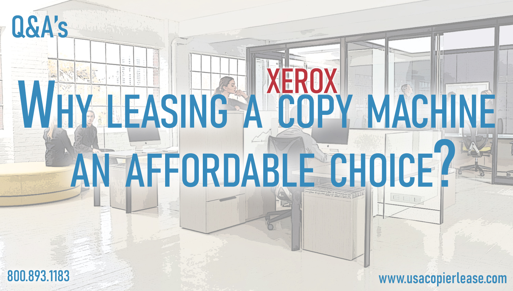 Why leasing a copy machine is an affordable choice?