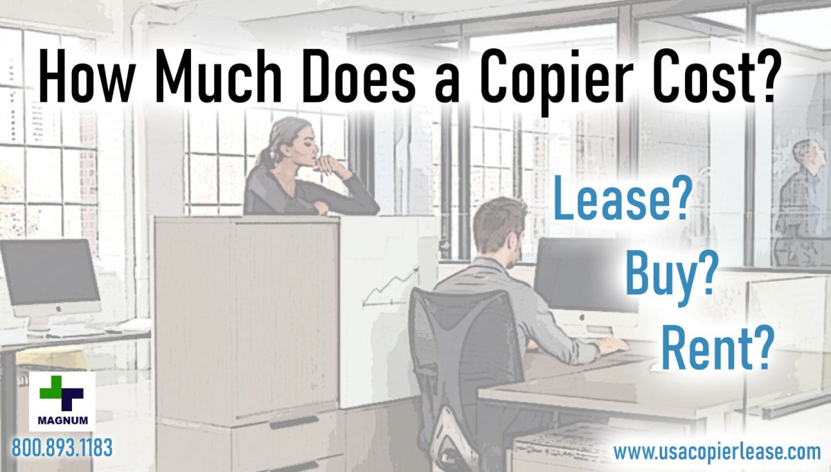 How Much Does a Copy Machine Cost?