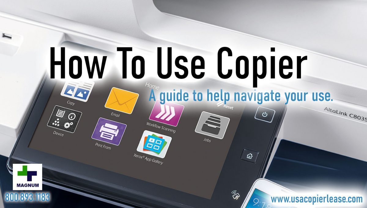 How to Use a Copy Machine