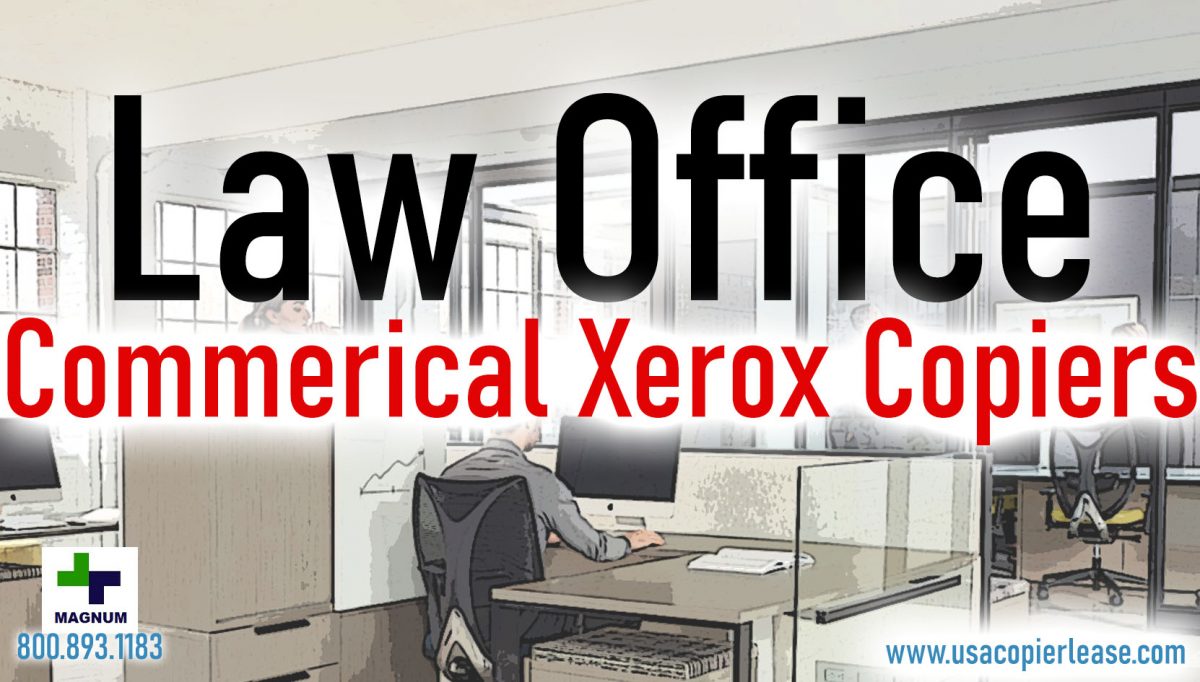 Law Firm Commercial Copiers