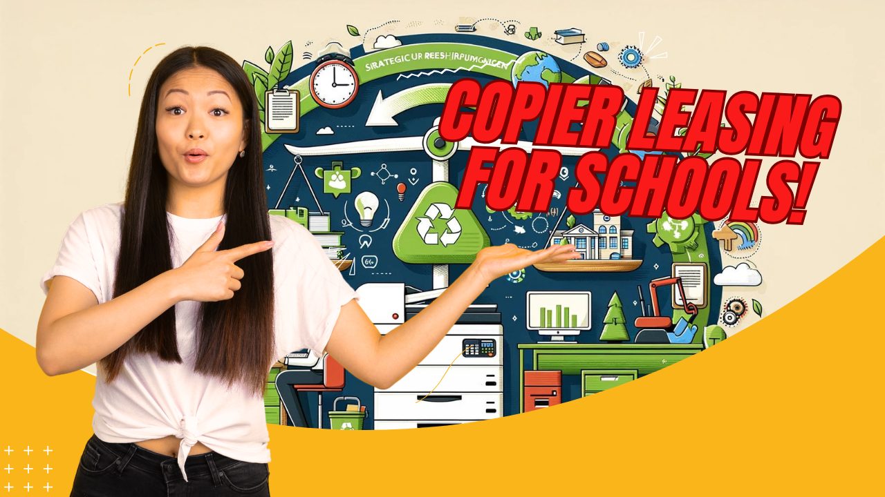 Why Leasing a Copier is a Smart Choice for Schools